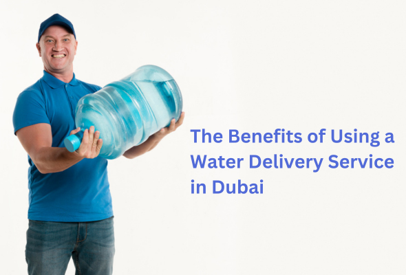 water delivery in Dubai