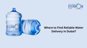 Water Delivery in Dubai